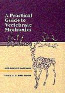 A Practical Guide to Vertebrate Mechanics cover
