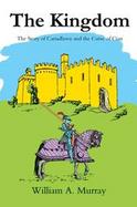 The Kingdom The Story Of Cariadlawn And The Curse Of Cian cover