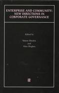 Enterprise and Community New Directions in Corporate Governance cover