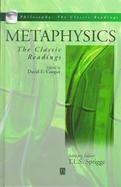 Metaphysics: The Classic Readings cover
