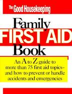 The Good Housekeeping Family First Aid Book cover