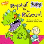 Reptar to the Rescue! cover
