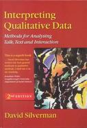 Interpreting Qualitative Data Methods for Analyzing Talk, Text and Interaction cover