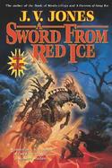 A Sword from Red Ice A Sword of Shadows Novel cover