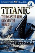 Titanic: The Disaster That Shocked the World! cover