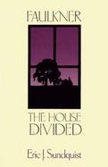 Faulkner The House Divided cover