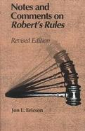 Notes And Comments On Robert's Rules cover