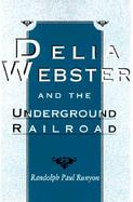 Delia Webster and the Underground Railroad cover