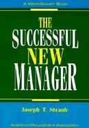 The Successful New Manager cover