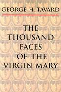 The Thousand Faces of the Virgin Mary cover