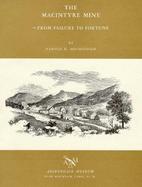 Macintyre Mine: From Failure to Fortune cover