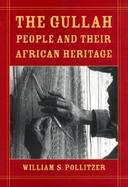 The Gullah People and Their African Heritage cover