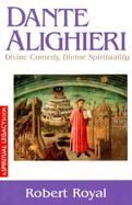 Dante Alighieri Divine Comedy, Divine Spirituality cover