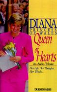 Diana Princess of Wales--Queen of Hearts: An Audio Tribute cover