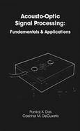 Acousto-Optic Signal Processing Fundamentals & Applications cover