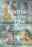 Sports and the Law A Modern Anthology cover