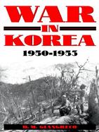 War in Korea 1950-1953: A Pictorial History cover