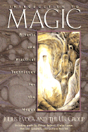 Introduction to Magic Rituals and Practical Techniques for the Magus cover