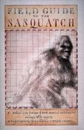 Field Guide to the Sasquatch cover