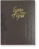Leaves of Gold An Anthology of Memorable Phrases Inspirational Verse and Prose cover