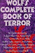 Wolf's Complete Book of Terror cover