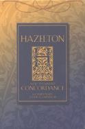 Hazelton Concordance to the New Testament: A Topical, Charismatic Study Companion cover