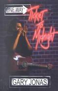 One Way Ticket to Midnight cover