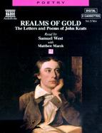Realms of Gold: The Letters and Poems of John Keats cover