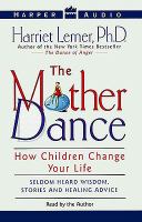 The Mother Dance How Children Change Your Life cover