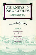 Journeys in New Worlds Early American Women's Narratives cover