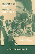 Fragments of Death, Fables of Identity An Athenian Anthropography cover