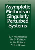 Asymptotic Methods in Singularly Perturbed Systems cover