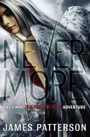 Nevermore : The Final Maximum Ride Adventure cover