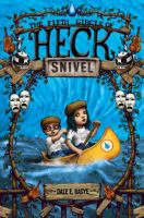 Snivel : The Fifth Circle of Heck cover