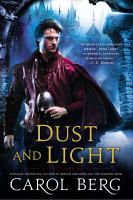 Dust and Light : A Sanctuary Novel cover