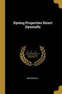 Dyeing Properties Direct Dyestuffs cover