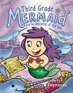 Third Grade Mermaid and the Unicorns of the Sea cover