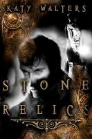 Stone Relics : A Scifi Crime Thriller cover