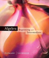 Begining And Intermediate Algebra cover