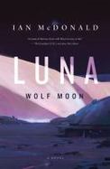Luna: Wolf Moon : A Novel cover
