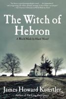 The Witch of Hebron : A World Made by Hand Novel cover