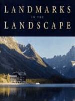 Landmarks in the Landscape Historic Architecture in the National Parks of the West cover