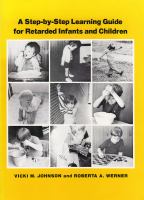 A Step-By-Step Learning Guide for Retarded Infants and Children cover