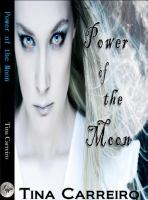 Power of the Moon : Power of the Moon Series cover