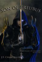 Son of Ereubus : Guardians of Legend Trilogy, Book One cover
