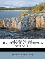 Der Junge Von Hennersdorf, Volksstück in Zwei Akten cover