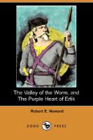 The Valley of the Worm, and The Purple Heart of Erlik cover