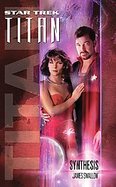 Star Trek: Titan: Synthesis cover