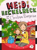 Heidi Heckelbeck and the Christmas Surprise cover