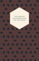 The Works Of Alexandre Dumas; The Two Dianas cover